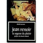SANTE / FAMILLE / VIE PRATIQUE Jean renoir,la sagesse du plaisir