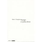 ART / CINEMA / MUSIQUE Paysages et jardins divers