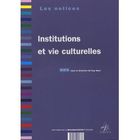 ENTREPRISE / ECONOMIE / DROIT Institutions et vie culturelle