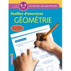 SCOLAIRE / UNIVERSITAIRES Géométrie ; feuilles d'exercices ; 8-9 ans