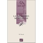 LITTERATURE / ROMANS La tradition musulmane