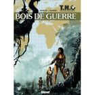 BD MANGA HUMOUR T.N.O T.3 ; BOIS DE GUERRE