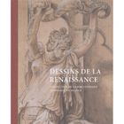  DESSINS DE LA RENAISSANCE, COLLECTION DE LA BNF