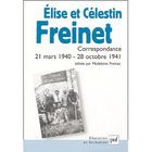 SCOLAIRE / UNIVERSITAIRES Elise et celestin freinet ; correspondances 21 ...