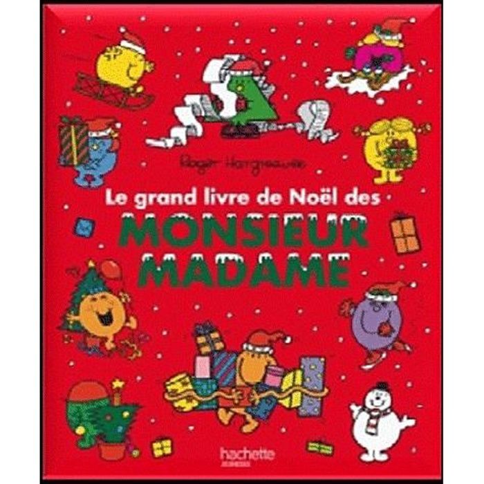 Le grand livre de Noël des Monsieur Madame - Achat / Vente livre Roger