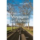  VOYAGES EN FRANCE