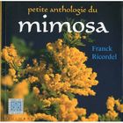 SPORTS / LOSIRS / LOISIRS CREATIFS Petite anthologie du mimosa