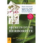 NATURE / ANIMAUX SECRETS D'UNE HERBORISTE