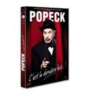  DVD Popeck, c'est la derniere fois?!