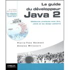 SCIENCES / TECH / MEDECINE Le guide du developpeur java 2