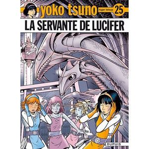 BD MANGA HUMOUR Yoko Tsuno t.25 ; la servante de Lucifer