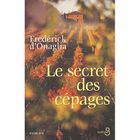 LITTERATURE - ROMANS Le secret des cépages
