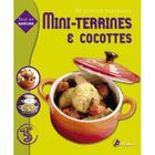 GASTRONOMIE / VINS Minicocottes ; miniterrines