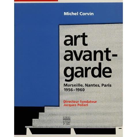 ART   CINEMA   MUSIQUE Art avant garde ; marseille, nantes, paris, 195