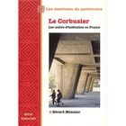 ART / CINEMA / MUSIQUE Le corbusier ; les unites d'habitation en france