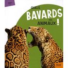 JEUNESSE ADOLESCENT Quels bavards ces animaux !