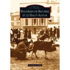 TOURISMES / VOYAGES Bagnères-de-Bigorre et le Haut-Adour