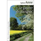 LITTERATURE - ROMANS Le gantier de Jourgnac