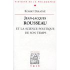 SCIENCES HUMAINES Rousseau et la science politique de son temps