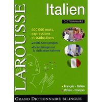DICTIONNAIRES / LANGUES GRAND DICTIONNAIRE BILINGUE LAROUSSE ; FRANCAIS-IT
