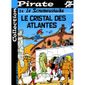  LE SCRAMEUSTACHE T.24 ; LE CRISTAL DES ATLANTES