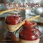  VERRINES ; 300 RECETTES