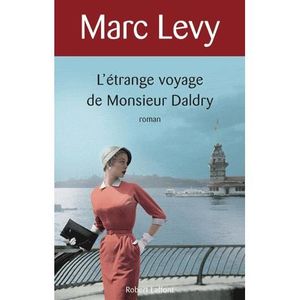 LITTERATURE / ROMANS L'étrange voyage de Monsieur Daldry