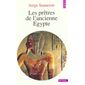 LES PRETRES DE L'ANCIENNE EGYPTE
