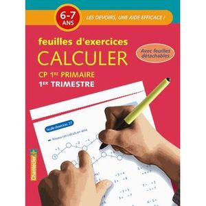 SCOLAIRE / UNIVERSITAIRES Mathématiques ; calculer ; CP 1ère primaire 1e ...