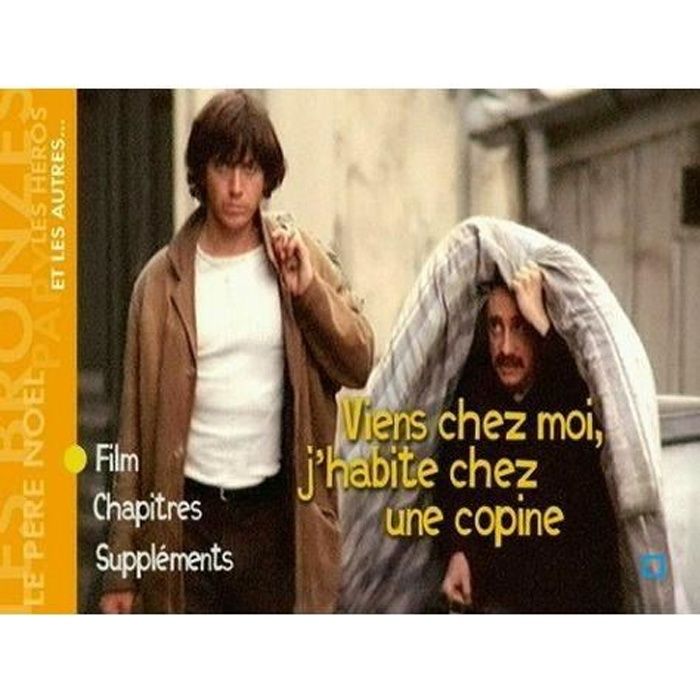 DVD Viens chez moi j'habite chez une copine en dvd film pas cher