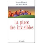 LITTERATURE - ROMANS LA PLACE DES INVISIBLES