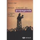 ENTREPRISE / ECONOMIE / DROIT Petite précis de propagande à l'usage de ceux q...