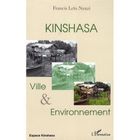 TOURISMES / VOYAGES Kinshasa, ville et environnement