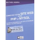 SCIENCES / TECH / MEDECINE Concevez votre site web avec PHP et MySQL ; le ...