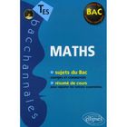 SCOLAIRE / UNIVERSITAIRES Bacchannales ; mathématiques ; terminale ES ; s...