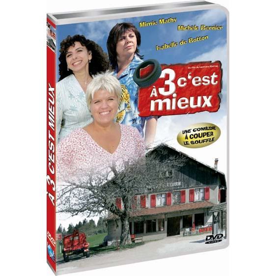 A Trois C Est Mieux Film DVD A trois c'est mieux en dvd film pas cher Isabelle de Botton-Michèle