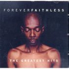 VARIETE INTERNATIONALE FOREVER FAITHLESS