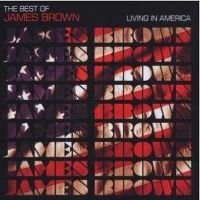 VARIETE INTERNATIONALE JAMES BROWN – Living In America
