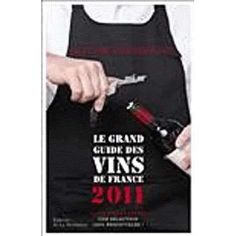 Le grand guide des vins de France (édition 2011)   Achat / Vente
