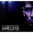 RAP MOKLESS - Le Poids Des Mots