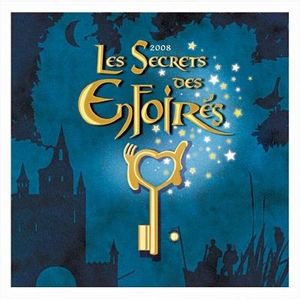 VARIETE FRANCAISE LES SECRETS DES ENFOIRES 2008