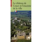  CHATEAU DE COUCY ET L'ENCEINTE DE LA VILLE