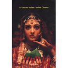 ART / CINEMA / MUSIQUE ²; LE CINEMA INDIEN / INDIAN CINEMA