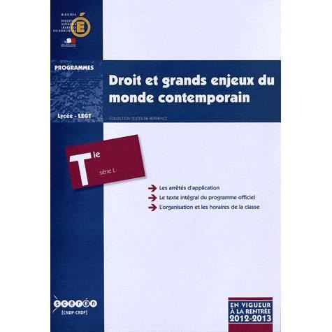 Droit Et Grands Enjeux Du Monde Contemporain Tle L - Achat / Vente ...