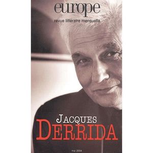 SCIENCES HUMAINES Revue Europe T.901; Jacques Derrida