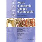 SCIENCES / TECH / MEDECINE Précis d'anatomie d'orthopédie