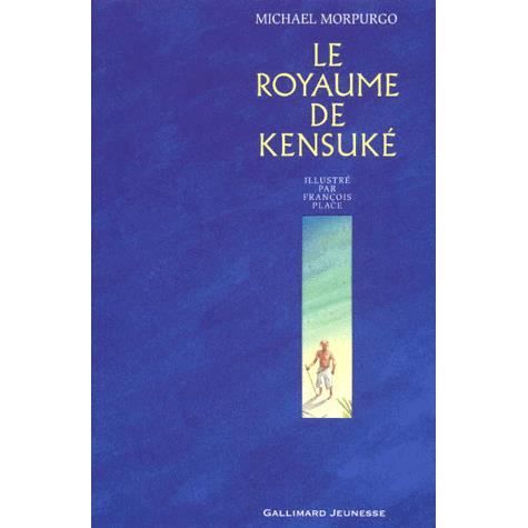 LE ROYAUME DE KENSUKE - Achat / Vente livre Michael ...