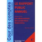 ENTREPRISE / ECONOMIE / DROIT Le rapport public annuel de la cour des comptes...