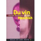  DU VIN ET DU HASCHISCH