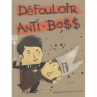 SPORT ET LOISIRS LE DEFOULOIR ANTI-BOSS